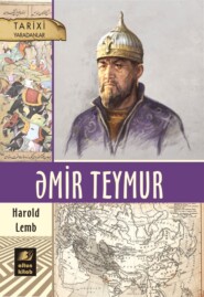 бесплатно читать книгу Əmir Teymur автора Гарольд Лэмб