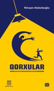 бесплатно читать книгу Qorxular автора Ровшан Абдуллаоглу