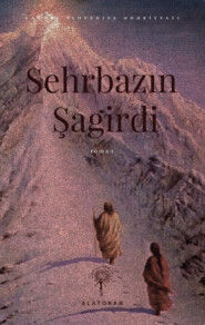 бесплатно читать книгу Sehrbazın Şagirdi автора Эвальд Флисар