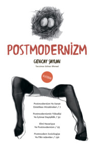 бесплатно читать книгу Postmodernizm автора Gencay Şeylan