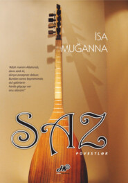 бесплатно читать книгу Saz автора  Muğanna İsa