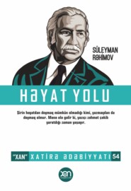 бесплатно читать книгу Həyat yolu автора Süleyman Rəhimov