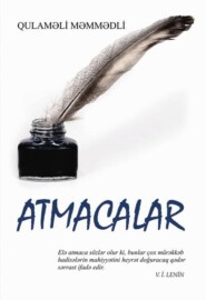 бесплатно читать книгу Atmacalar автора Qulam Məmmədli
