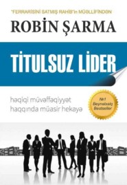 бесплатно читать книгу Titulsuz lider автора Робин Шарма