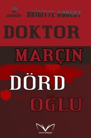 бесплатно читать книгу Doktor Marçın dörd oğlu автора Брижитт Обер