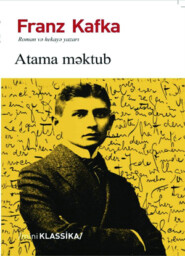 бесплатно читать книгу ATAMA MƏKTUB автора Франц Кафка