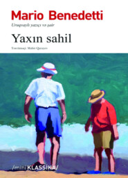 бесплатно читать книгу YAXIN SAHİL автора Марио Бенедетти