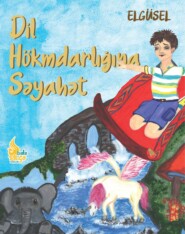 бесплатно читать книгу Dil hökmdarlığına səyahət автора  Elgüsel