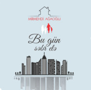 бесплатно читать книгу Bu gün səbr elə автора Mirmehdi Ağaoğlu