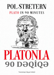 бесплатно читать книгу PLATONLA 90 DƏQİQƏ автора Пол Стратерн
