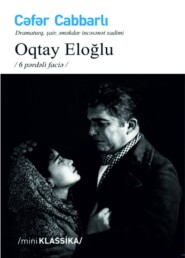 бесплатно читать книгу OQTAY ELOĞLU автора Джафар Джаббарлы