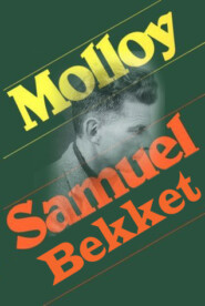 бесплатно читать книгу Molloy автора Сэмюэль Баркли Беккет
