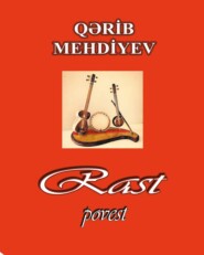 бесплатно читать книгу Rast автора Qərib Mehdiyev