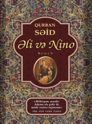 бесплатно читать книгу Əli və Nino автора Курбан Саид