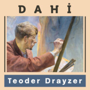 бесплатно читать книгу Dahi автора Теодор Драйзер