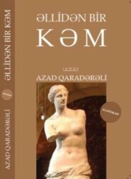 бесплатно читать книгу Əllidən bir kəm  автора Azad Qaradərəli