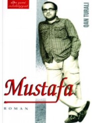 бесплатно читать книгу Mustafa автора Qan Turalı