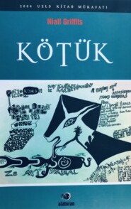 бесплатно читать книгу Kötük автора Nial Qriffits