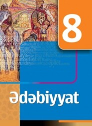 бесплатно читать книгу Ədəbiyyat dərsliyi. 8-ci sinif автора  Коллектив авторов