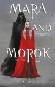 бесплатно читать книгу Mara and Morok автора Лия Арден