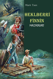бесплатно читать книгу Heklberri Finnin macəraları автора Марк Твен