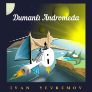 бесплатно читать книгу Dumanlı Andromeda автора Иван Ефремов