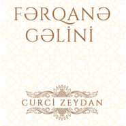 бесплатно читать книгу Fərqanə gəlini автора Curci Zeydan