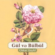 бесплатно читать книгу Gül və bülbül автора Оскар Уайльд