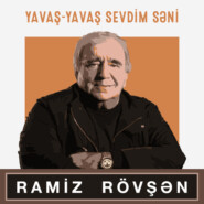 бесплатно читать книгу Yavaş-yavaş sevdim səni автора Ramiz Rövşən