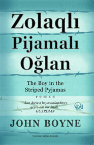 бесплатно читать книгу ZOLAQLI PİJAMADAKI OĞLAN автора Джон Бойн