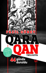 бесплатно читать книгу “Qara Qan” автора Fazil Güney