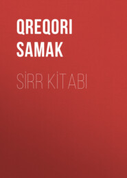 бесплатно читать книгу SİRR KİTABI автора Грегори Самак