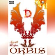 бесплатно читать книгу ORBIS автора Тарас Асачёв