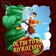 бесплатно читать книгу Oltin tojli xo'rozvoy автора  Народное творчество (Фольклор)
