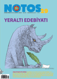 бесплатно читать книгу Notos 29 - Yeraltı Edebiyatı автора  Коллектив авторов