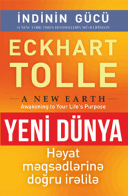 бесплатно читать книгу Yeni dünya автора Экхарт Толле