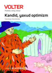 бесплатно читать книгу Kandid, yaxud optimizm автора Франсуа-Мари Аруэ Вольтер