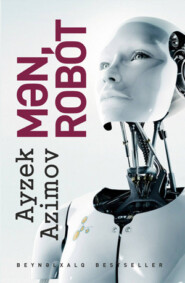 бесплатно читать книгу MƏN, ROBOT автора Айзек Азимов