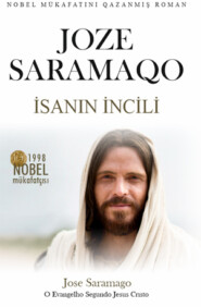 бесплатно читать книгу İsanın incili автора Жозе Сарамаго