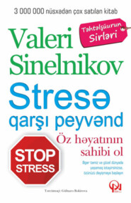 бесплатно читать книгу Stressə qarşı peyvənd автора Валерий Синельников