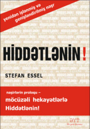 бесплатно читать книгу HİDDƏTLƏNİN автора Стефан Фредерик Эссель