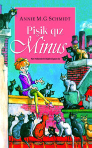 бесплатно читать книгу PİŞİK QIZ MİNUS автора Annie M. G. Schmidt