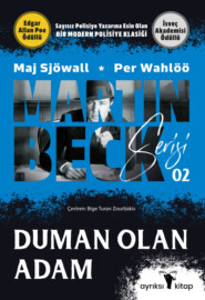 бесплатно читать книгу Duman Olan Adam автора Май Шёвалль
