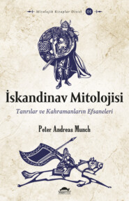 бесплатно читать книгу İskandinav Mitolojisi автора Peter Andreas Munch