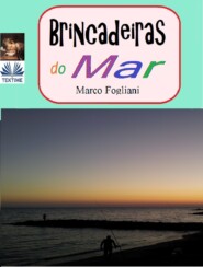 бесплатно читать книгу Brincadeiras Do Mar автора Marco Fogliani