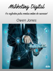 бесплатно читать книгу Marketing Digital автора Owen Jones