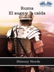 бесплатно читать книгу Roma автора History Nerds