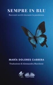 бесплатно читать книгу Sempre In Blu автора María Dolores Cabrera