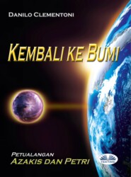 бесплатно читать книгу Kembali Ke Bumi автора Danilo Clementoni