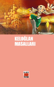 бесплатно читать книгу Keloğlan Masalları автора  Неизвестный автор